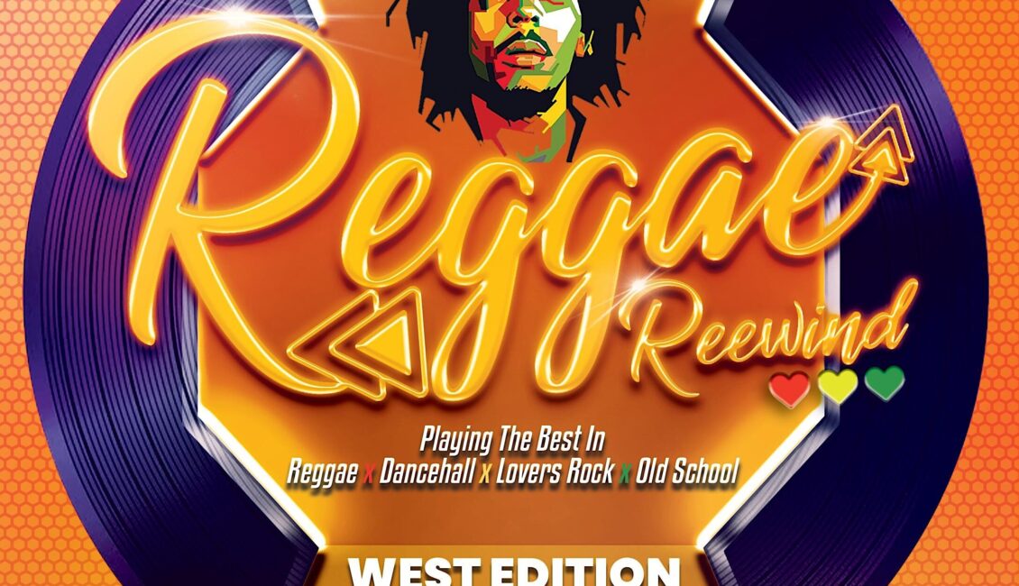 REGGAE REWIND WEST EDITION @ JACK ROLLERS REGGAE REWIND WEST EDITION @ JACK ROLLERS