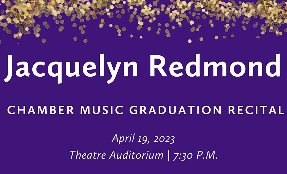 Jacquelyn Redmond (violin) Graduation Recital