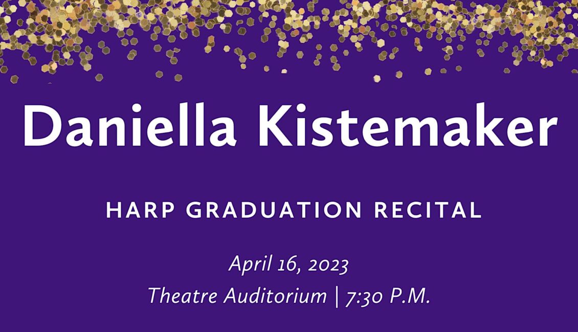 Daniella Kistemaker (harp) Graduation Recital