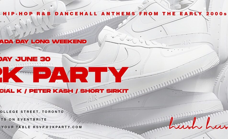 2K Party – 2000s Hip Hop Anthems – Canada Day Long Weekend Edition