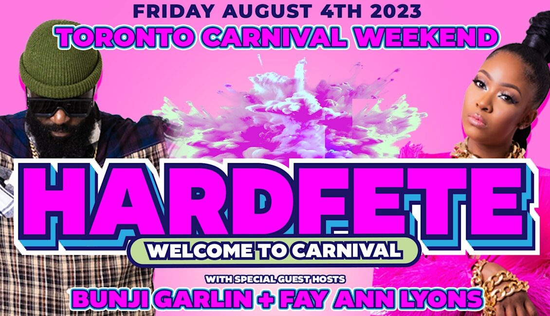HARD FETE Featuring BUNJI GARLIN & FAY ANN LYONS