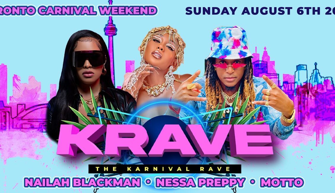 KRAVE ‘THE KARNIVAL RAVE’ HOSTED BY NAILAH BLACKMAN + NESSA PREPPY + MOTTO KRAVE ‘THE KARNIVAL RAVE’ HOSTED BY NAILAH BLACKMAN + NESSA PREPPY + MOTTO