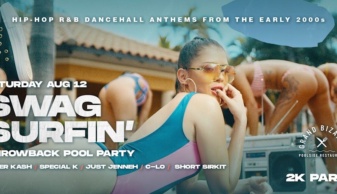 2K Party – Swag Surfin’ Throwback 2000s Pool Party 2K Party – Swag Surfin’ Throwback 2000s Pool Party