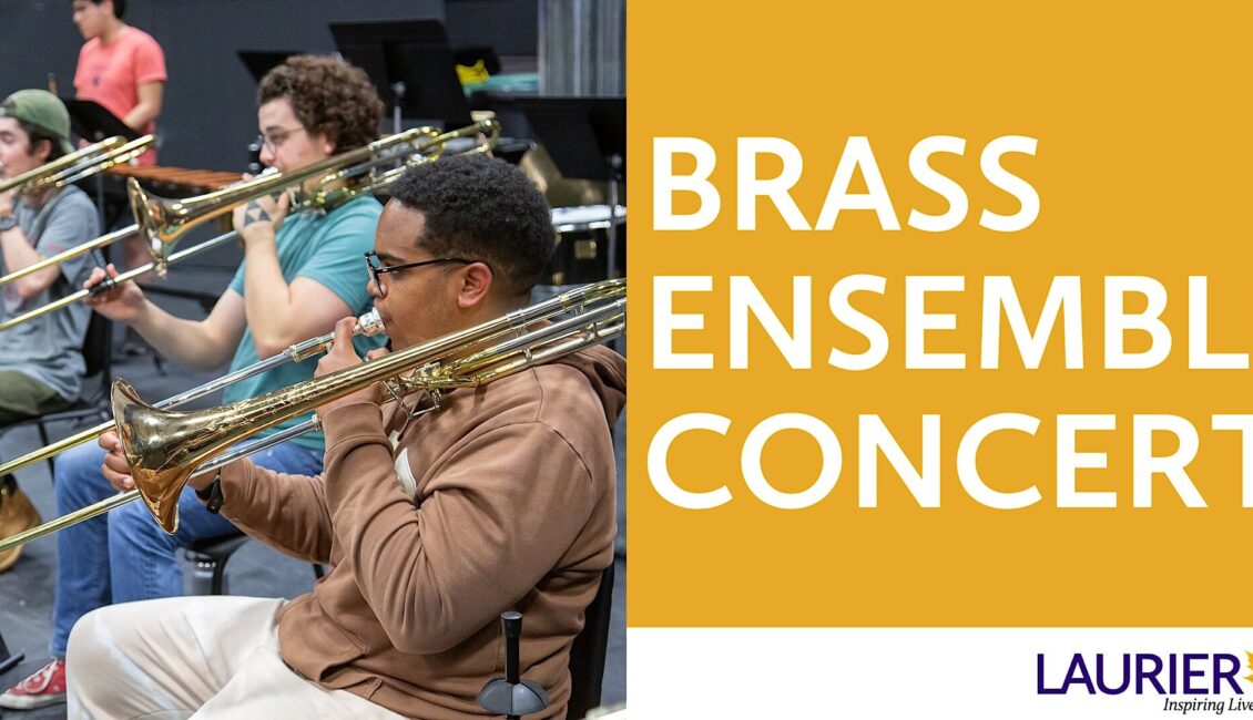 Laurier Brass Ensemble Laurier Brass Ensemble